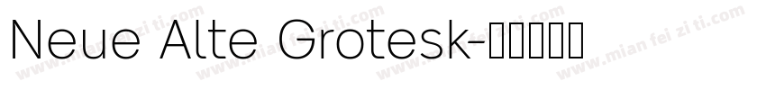 Neue Alte Grotesk字体转换